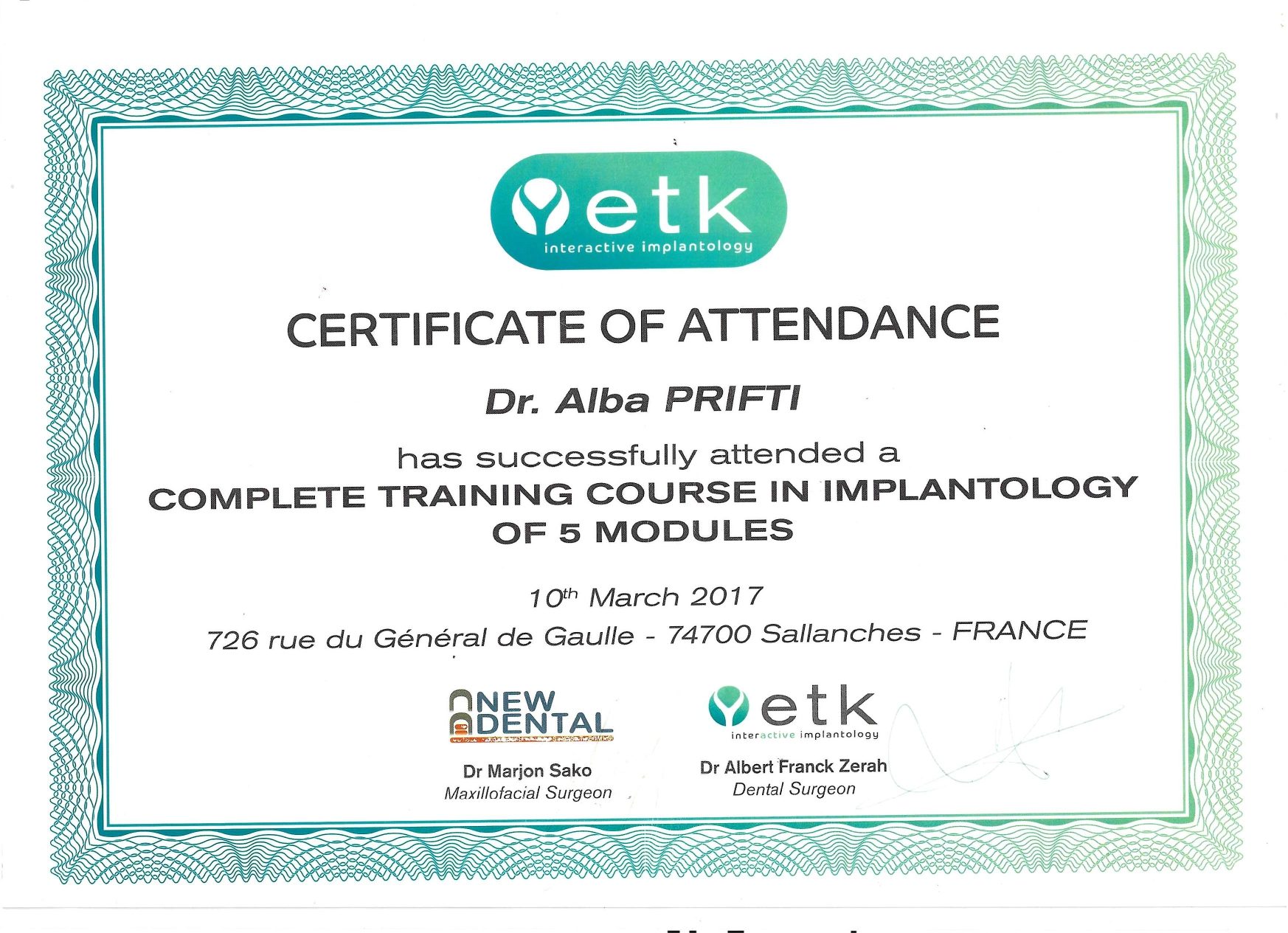 Certificate of completion for dental implantology training in France.